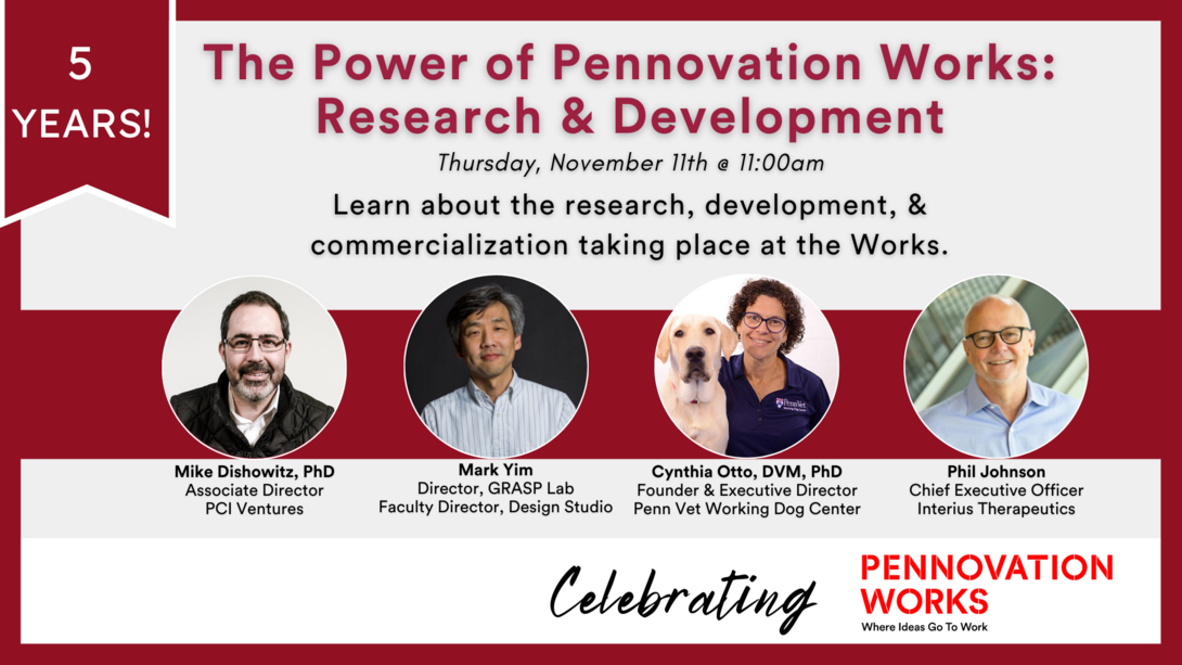 The Power of Pennovation : Research and Development, Join this virtual program to learn how the Pennovation supports R&D
